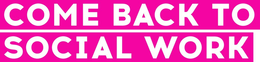 Come back to social work – one week left to promote and book free ...